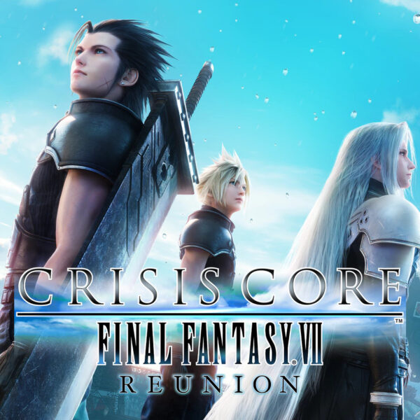 <span dir="ltr" class="cl-ltr">Crisis Core: Final Fantasy VII Reunion</span>