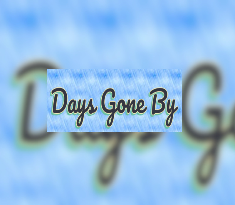 Days Gone By <span dir="ltr" class="cl-ltr">Days Gone By</span> - تصویر 1