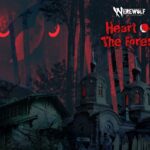 <span dir="ltr" class="cl-ltr">Werewolf: The Apocalypse - Heart of the Forest</span>